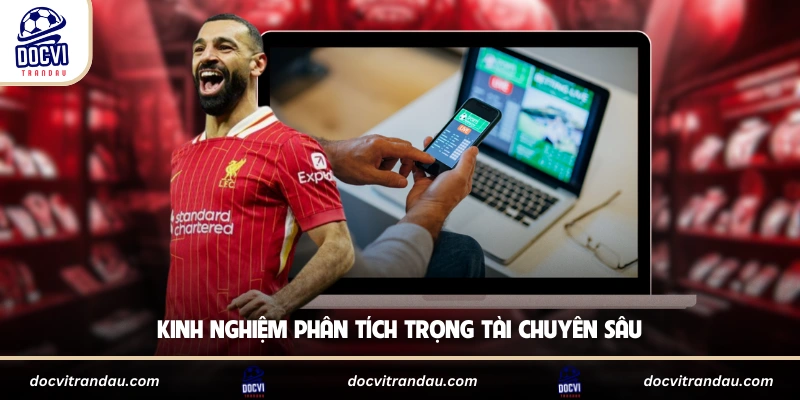 Kèo Thẻ Phạt - Phân Tích Chiến Thuật và Tâm Lý Thi Đấu 3 Kinh nghiệm phân tích trọng tài chuyên sâu